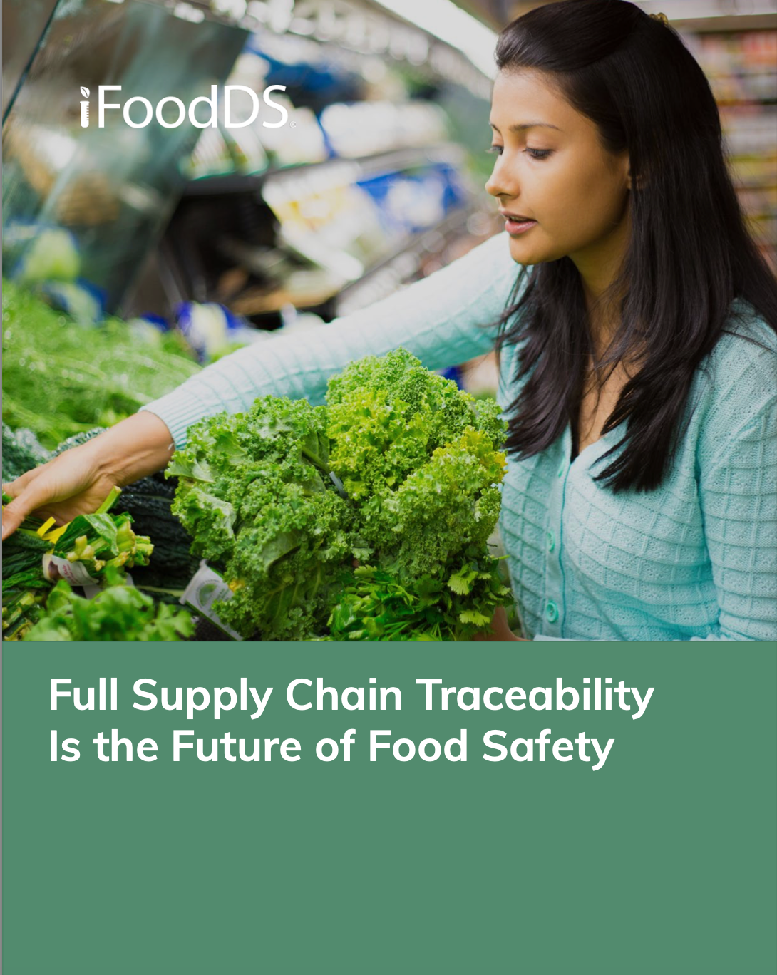Full Supply Chain Traceability Is the Future of Food Safety eBook