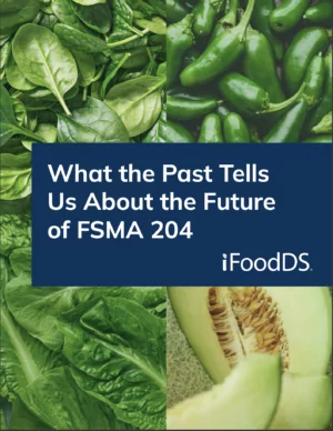 What the Past Tells Us About the Future of FSMA 204